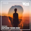 Richie - Explore Your Soul (Original Mix)