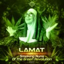 Lamat & Static - Smoking Nuns Of The Green Revolution