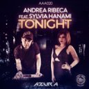 Andrea Ribeca, Sylvia Hanami - Tonight (Dub Extended Mix)