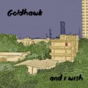 Goldhawk - And I Wish (Original Mix)
