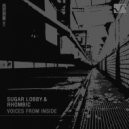 Sugar Lobby - Voices From Inside (Original Mix)