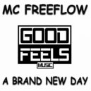 MC Freeflow - A Brand New Day