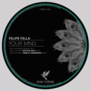 Felipe Fella - Your Mind