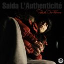 Saida L'Authenticité - Mon Rôle
