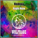 Rednax - Right Now