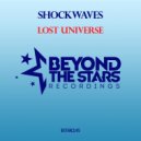 Shockwaves - Lost Universe (Club Mix)