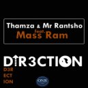 Thamza & Mr Rantsho Feat. Mass Ram - Direction