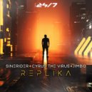 Sinerider & Cyrus The Virus & Jimbo - Replika (Original Mix)