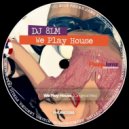 DJ 8LM - We Play House