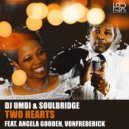 DJ Umbi & Soulbridge feat. Angela Gooden, VonFrederiCK - Two Hearts (Instrumental Mix)