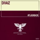 Divaiz - #Flashback (Extended Mix)