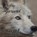 Mr. Rog - Trust Me Please