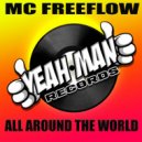 MC Freeflow - All Around The World (Instrumental)