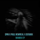 DPM, Paul Newreal, DeranX - Mamba (Original Mix)