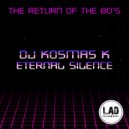 DJ Kosmas K - Eternal Silence