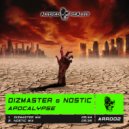 Dizmaster & Nostic - Apocalypse (Nostic Mix)