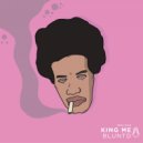 King Me - Kukicha (Dreams)