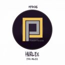 Hurlee - Five Miles