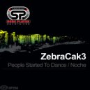 ZebraCak3 - Noche