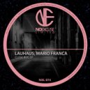 Lauhaus, Mario Franca - She's Basic