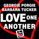 Georgie Porgie, Barbara Tucker - Love One Another