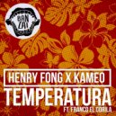 Henry Fong, Kameo feat. Franco El Gorila - Temperatura