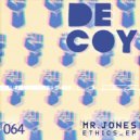 Mr. Jones - Ethics (Original Mix)