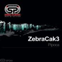 ZebraCak3 - Pipoca