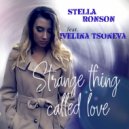 Stella Ronson - Strange Thing Called Love (Instrumental Rework)