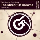 Synthetic Fantasy - The Mirror Of Dreams