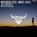 Mozarski feat. Angel Falls - All Right (Radio Edit)