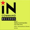 Saliva Commandos Featuring Kelly Diniz - Promesa (Oscar G 305 Drum Dub)