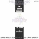 Barbiturica Burlesque Feat. Dave Baron - The Undead Paradise (Original Mix)