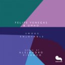 Felipe Venegas & Umho - Smoke Enjoyable (Remix)