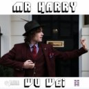 Mr Harry - Wu Wei (Original Mix)