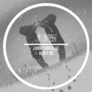 Louie Corrales - Don\'t Be (Original Mix)