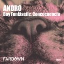 Boy Funktastic & Concecuencia - Juanita