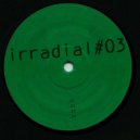 Irradial - Untitled 3 (Version)