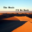 The Meals - One Day In Moscow