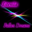 Istenia - Fallen Dreams (Original Mix)