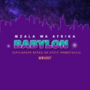 Mzala Wa Afrika - Babylon