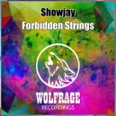 Showjay - Forbidden Strings