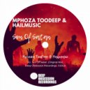 Mphoza TooDeep & Hailmusic - Son Of Satan