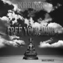 Kheper - Free Your Mind (Kheper & Kyper Congo Mix)