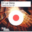 D La Dino - The Dance (Original Mix)
