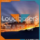 LoudbaserS - Call Me Up (Original Mix)