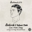 Flashmob, Roland Clark - Even More Today (Dirty Channels Remix)