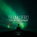 Seum Dero feat. Michael Barbera - ReviveD (Original Mix)