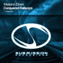 Mariano Elnen - Conquered Railways (Original Mix)
