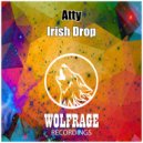 Atty - Irish Drop